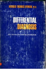 DIFFERENTIAL DIAGNOSIS AN INTEGRATED HANDBOOK