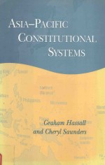 ASIA-PACIFIC CONSTITUTIONAL SYSTEMS