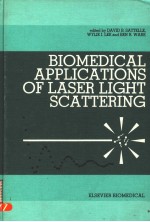 BIOMEDICAL APPLICATIONS OF LASER LIGHT SCATTERING