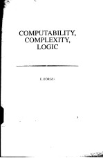 COMPUTABILITY，COMPLEXITY，LOGIC