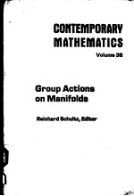 CONTEMPORARY MATHEMATICS VOLUME 36 GROUP ACTIONS ON MANIFOLDS