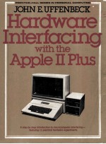 HARDWARE INTERFACING WITH THE APPLE II PLUS