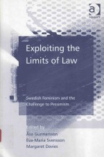 EXPLOITING THE LIMITS OF LAW SWEDISH FEMINISM AND THE CHALLENGE TO PESSIMISM