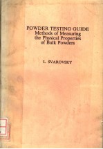 POWDER TESTING GUIDE  METHODS OF MEASURING THE PHYSICAL PROPERTIES OF BULK POWDERS