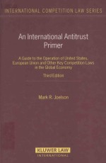 AN INTERNATIONAL ANTITRUST PRIMER