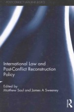 INTERNATIONAL AND POST-CONFLICT RECONSTRUCTION POLICY