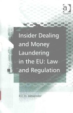 INSIDER DEALING AND MONEY LAUNDERING IN THE EU:LAW AND REEGULATION