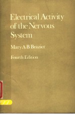 ELECTRICAL ACTIVITY OF THE NERVOUS SYSTEM  FOURTH EDITION