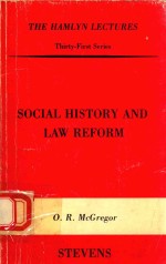 SOCIAL HISTORY AND LAW REFORM