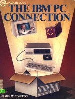 THE IBM PC CONNECTION