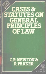 CASES AND STATUTES ON GENERAL PRINCIPLES OF LAW