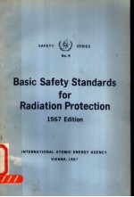 BASIC SAFETY STANDARDS FOR RADIATION PROTECTION 1967 EDITION NO.9