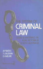 THE SYSTEM OF CRIMINAL LAW CASES AND MATERIALS NEW SOUTH WALES