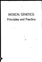 MEDICAL GENETICS:PRINCIPLES AND PRACTICE