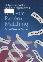 Analytic pattern matching from DNA to Twitter