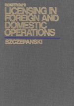 ECKSTROM'S LICENSING IN FOREIGN AND DOMESTIC OPERATIONS VOLUME 2