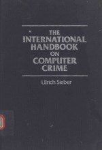 THE INTERNATIONAL HANDBOOK ON COMPUTER CRIME COMPUTER-RELATED ECONOMIC CRME AND THE INFRINGEMENTS OF