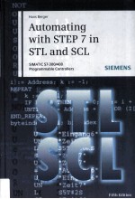 Automating with STEP 7 in STL and SCL Programmable Controllers SIMATIC S7-300/400 5TH Revised and En