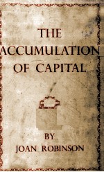 The Accumulation of Capital