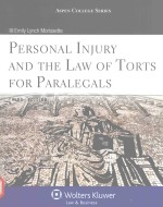 AEPEN COLLEGE SERIES PERSONAL INJURY AND THE LAW OF TORTS FOR PARALEGALS