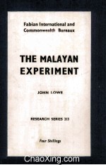 The Malayan Experiment