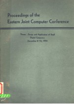 PROCEEDINGS OF THE EASTERN JOINT COMPUTER CONFERENCE DECEMBER 8-10 1954