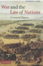 WAR AND THE LAW OF NATIONS A GENERAL HISTIRY