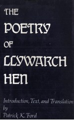 THE POETRY OF LLYWARCH HEN INTRODUCTION