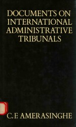 DOCUMENTS ON INTERNATIONAL ADMINISTRATIVE TRIBUNALS