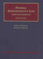 UNIVERSITY CASEBOOK SERIES FEDERAL ADMINISTRATIVE LAW CASES AND MATERIALS