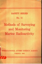 METHODS OF SURVEYING AND MONITORING MARINE RADIOACTIVITY SAFETY SERIES NO.11