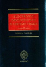 Electronic Documents In Maritime Trade  law And Practice