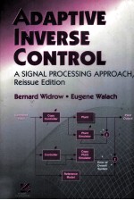 Adaptive Incerse Control A Signal Processing Approach Reissue Edition