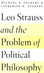 Leo Strauss And The Problem of Political Philosophy