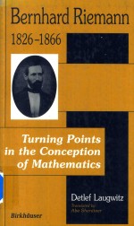 Bernhard Riemann 1826-1866 Turning Points In The Conception Of Mathematics