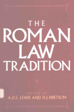 THE ROMAN LAW TRADITION