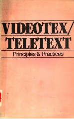 VIDEOTEX/TELETEXT  PRINCIPLES AND PRACTICES