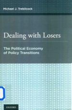 Dealing With Losers The Political Economy Of Policy Transitions