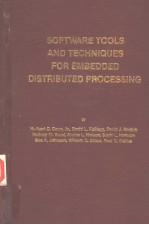 SOFTWARE TOOLS AND TECHNIQUES FOR EMBEDDED DISTRIBUTED PROCESSING