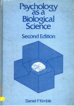 PSYCHOLOGY AS A BIOLOGICAL SCIENCE  SECOND EDITION