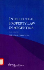 INTELLECTUAL PROPERTY LAW IN ARGENTINA