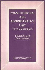 CONSTITUTIONAL AND ADMINSTRATIVE LAW TEXT AND MATERIALS