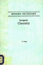 MODERN DICTIONARY INORGANIC CHEMISTRY