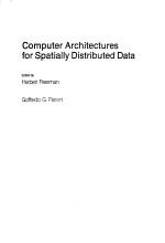 COMPUTER ARCHITECTURES FOR SPATIALLY DISTRIBUTED DATA