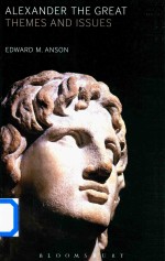 Alexander The Great Themes And Issues