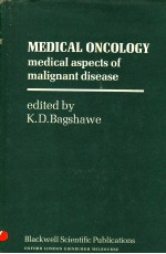 MEDICAL ONCOLOGY MEDICAL ASPECTS OF MALIGNANT DISEASE