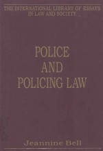 POLICE AND POLICING LAW