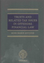 TRUSTS AND RELATED TAX ISSUES IN OFFSHORE FINANCIAL LAW