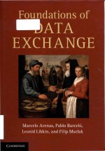 Foundations of data exchange