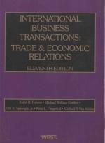 INTERNATIONAL BUSINESS TRANSACTIONS:TRADE AND ECONOMIC RELATIONS